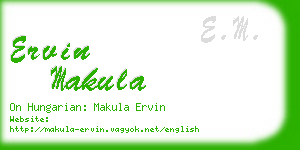 ervin makula business card